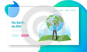 World in Hands Landing Page Template. Male Character Stand on Huge Green Map Holding Earth Globe. Ecology Conservation