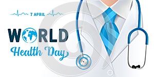 World Health Day, doctor and stethoscope