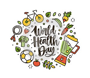 World Health Day lettering handwritten by cursive font and surrounded by whole nutrient foods and sports equipment photo