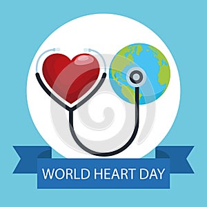 World heart day lettering with stethoscope and earth planet