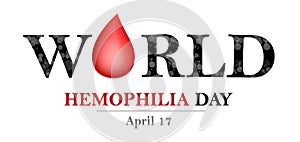 World Hemophilia Day