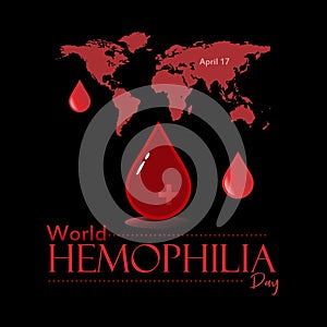 World Hemophilia Day. Commemorated annually on April 17th