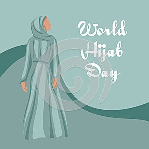 World hijab day. Good for the world hijab day celebration. Beautiful girl in a hijab. Flat design. Flyer design. Vector