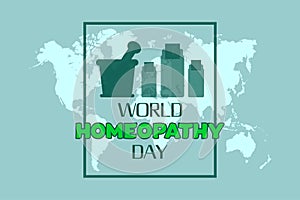 World Homeopathy day vector background design. Global map background and with homeopathy liquid bottle