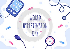 World Hypertension Day Vector illustration Commemorated Every May 17 to Symptoms and Prevention Blood Pressure Health