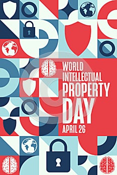 World Intellectual Property Day. April 26. Holiday concept. Template for background, banner, card, poster with text