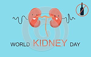 World Kidney day banner. Cute healthy human organ.Stop alcohol addiction.Nephrology.Pyelonephritis and renal failure disease.
