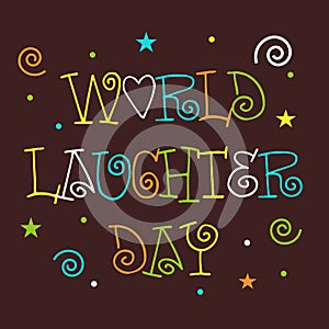 World Laughter Day.