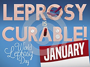 World Leprosy Day Design with Calendar, Bacillus and Treatment Pills, Vector Illustration photo