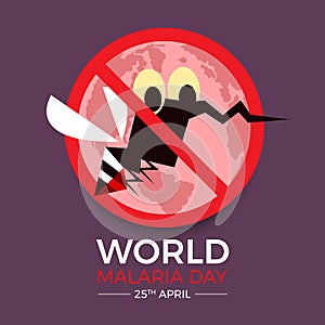 World malaria day banner with circle stop catoon mosquito sign and earth texture background vector design