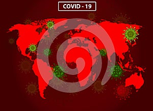 World map with covid-19 virus concept. Coronavirus is spread to all over the earth and infected to all countries. Vector