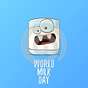 World milk day greeting banner with funny cartoon cute smiling milk glass character isolated on blue background. Happy