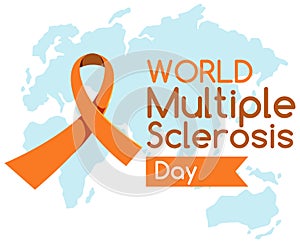 World Multiple Sclerosis Day logo or banner orange ribbon