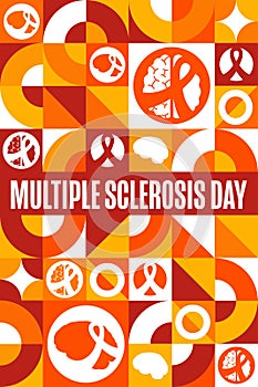 World Multiple Sclerosis Day. May 30. Holiday concept. Template for background, banner, card, poster with text