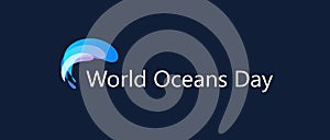 World Oceans Day design template. Ocean health protect graphic symbol. Nature care logo. Environment planet Isolated