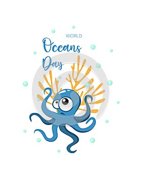 World Oceans Day poster with octopus and air bubbles.