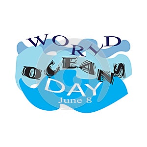 World Oceans Day Vector Illustration and Sign