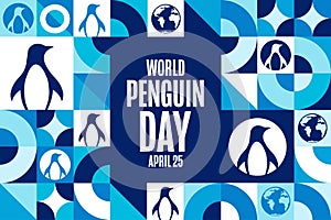 World Penguin Day. April 25. Holiday concept. Template for background, banner, card, poster with text inscription