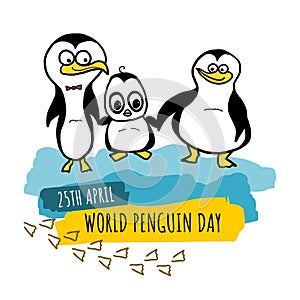 World penguin day. Creative cartoon banner. World penguin day is celebrated on April 25