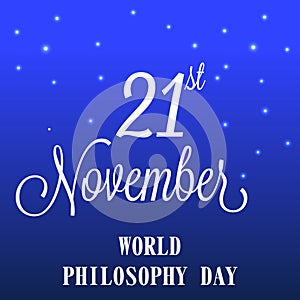 World Philosophy Day.