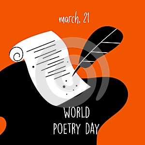 World poetry day, march 21.Vector illustration of feathe, manuscript and ink. Ideal for greeting card, poster, banner.