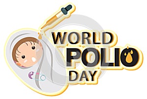 World Polio Day poster design with a baby receiving oral polio vaccine