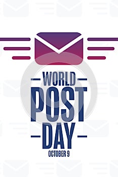 World Post Day. October 9. Holiday concept. Template for background, banner, card, poster with text inscription. Vector