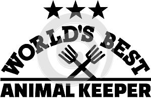 World's best Animal Keeper