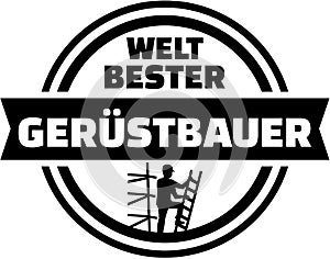 World`s best scaffolder german button photo