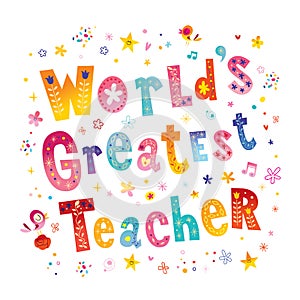 World`s greatest teacher photo