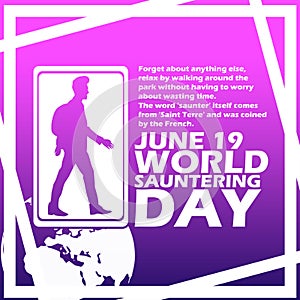 World Sauntering Day on June 19