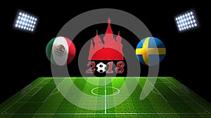 World Soccer Cup Match 2018 in Russia : Mexico vs. Sweden, in 3D