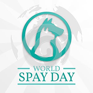 World Spay Day to celebrate the importance of animal birth control concept. Template for background, banner, card, poster