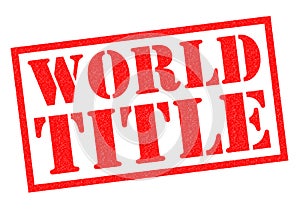 WORLD TITLE