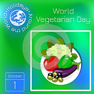 World Vegetarian Day. Cauliflower, Bulgarian pepper, eggplant, olives. Series calendar. Holidays Around the World. Event of each d