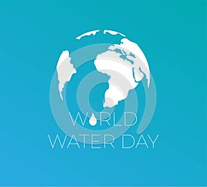 World water day concept with globe. Vector illustration.