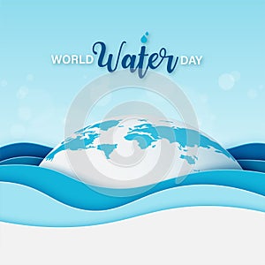 World water day.Earth in water.Paper art of save water for ecology and environment conservation concept design