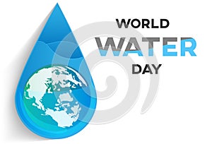 world water day white background , greeting card or poster for campaign save water