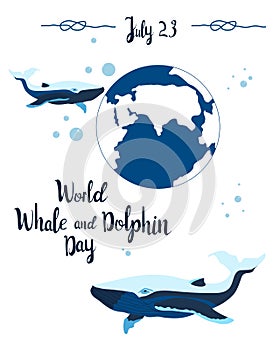 World Whale and Dolphin day 23 july vector greeting card.Environmental and ocean protection.