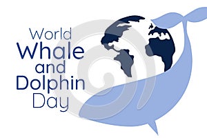 World Whale and Dolphin Day. Holiday concept. Template for background, banner, card, poster with text inscription