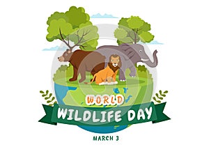 World Wildlife Day on March 3rd to Raise Animal Awareness, Plant and Preserve Their Habitat in Forest in Flat Cartoon Illustration
