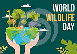 World Wildlife Day on March 3rd to Raise Animal Awareness, Plant and Preserve Their Habitat in Forest in Flat Cartoon Illustration