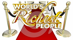 Worlds Richest People Red Carpet Elite Money Wealth