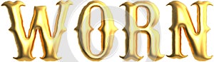 Worn golden text , 3d rendering