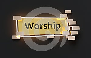 Worship modern golden sign