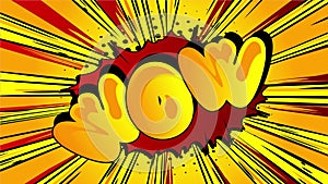 Wow comic book word. Retro Cartoon Popup Style Expressions. Colored Comic Bubbles and Speed Radial line.