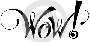 Wow! - custom calligraphy text