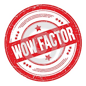 WOW FACTOR text on red round grungy stamp