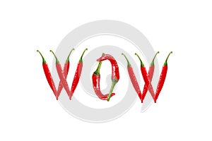 WOW text composed of chili peppers. Isolated on white background