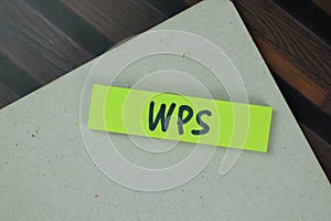 WPS write on sticky notes isolated on Wooden Table photo